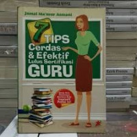 Image of 7 Tips Cerdas Dan Efektif Lulus Sertifikasi Guru