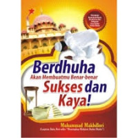 Image of BERDHUHA AKAN MEMBUATMU BENAR BENAR SUKSES & KAYA