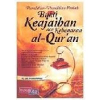 Image of Bukti Keajaiban dan Kebenaran Al Quran