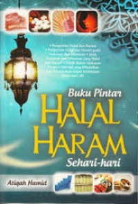 Image of Buku Pintar Halal Haram Sehari Hari