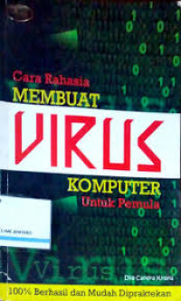 Image of CARA RAHASIA MEMBUAT VIRUS KOMPUTER UNTUK PEMULA