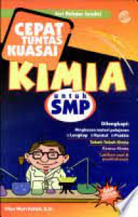 Image of Cepat Tuntas Kuasai Kimia Untuk SMP