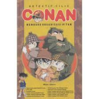 Image of DETEKTIF CILIK CONAN MEMBURU ORGANISASI HITAM