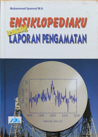 Image of Ensiklopedia Tentang Laporan Pengamatan