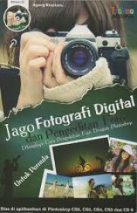 Image of JAGO FOTOGRAFI DIGITAL DAN PENGEDITAN FOTO