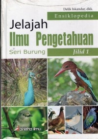 Image of jelajah ilmu pengetahuan seri burung jilid 1