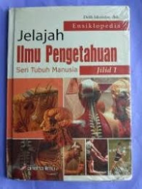 Image of JELAJAH ILMU PENGETAHUAN SERI TUBUH MANUSIA JILID 2