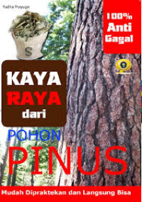 Image of KAYA RAYA DARI POHON PINUS