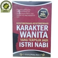 Image of Keistimewaan Karakter Wanita Yang Terpilih Jadi Istri Nabi