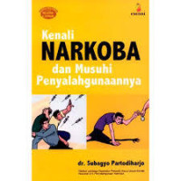 Image of Kenali Narkoba dan Musuhi Penyalahgunaannya