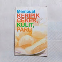 Image of MEMBUAT KERIPIK CEKER KULIT DAN PARU