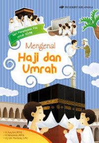 Image of Mengenal Ibadah Haji dan Umrah