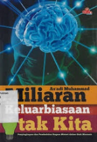 Image of Miliaran Keluarbiasaan Otak Kita