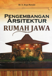 Image of Pengembangan Arsitektur Rumah Jawa