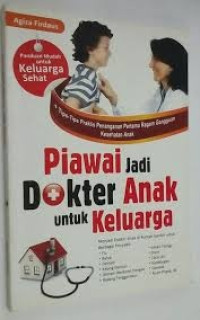 Image of Piawai Jadi Dokter Anak Untuk Keluarga