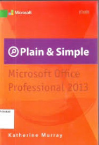 Image of PLAIN DAN SIMPLE MICROSOFT OFFICE PROFESIONAL 2013