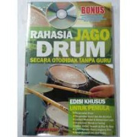 Image of RAHASIA JAGO DRUM SECARA OTODIDAK TANPA GURU