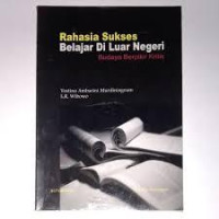 Image of Rahasia Sukses Belajar di Luar Negeri