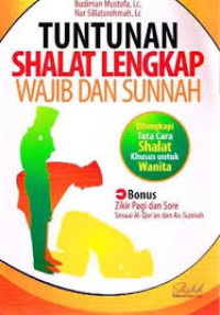 Image of TUNTUNAN SHOLAT LENGKAP WAJIB DAN SUNAH